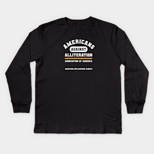 Americans Against Alliteration Association (of America) Kids Long Sleeve T-Shirt